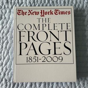 The New York Times Complete Front Pages Book